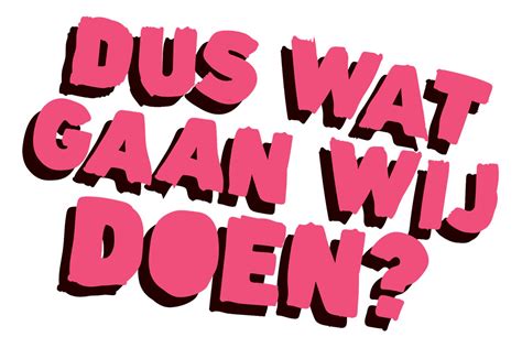 Dus Wat Gaan Wij Doen Zaailingen Podcasts Documentaires Strip