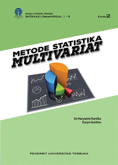 SATS4421 Metode Statistika Multivariat Edisi 2 Perpustakaan UT