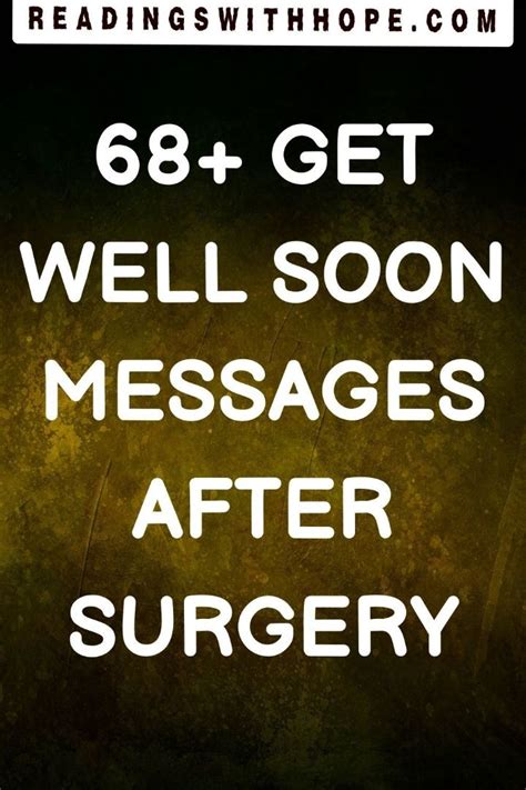 68 Get Well Soon Messages After Surgery