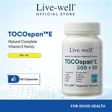 Live Well Tocospan E Complete Vitamin E Benefits For Health