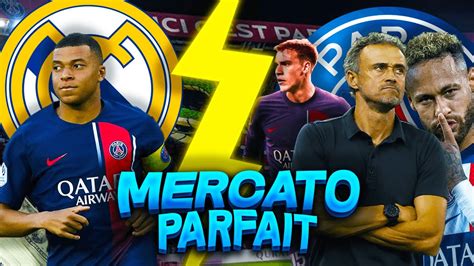 Mon Mercato Parfait Pour Le Psg Youtube