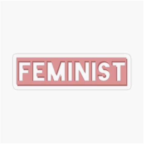 Feminist Feminism Sticker By Janelleshop In 2021 Feminism Stickers