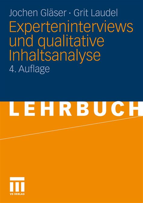 Experteninterviews und qualitative Inhaltsanalyse von Jochen Gläser