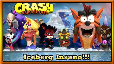 O INSANO ICEBERG De Crash Bandicoot YouTube