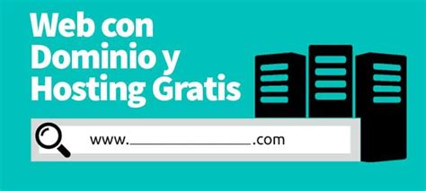 Cómo Crear una Página Web con Dominio y Hosting Gratis