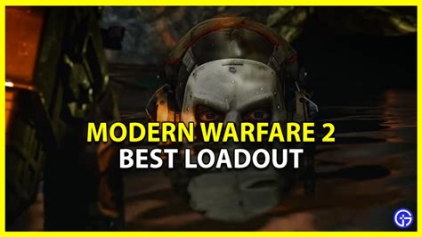 Mw2 Best Loadouts Guide Gamer Tweak