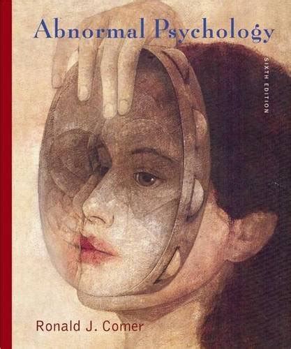 Amazon Abnormal Psychology Comer Ronald J Pathologies