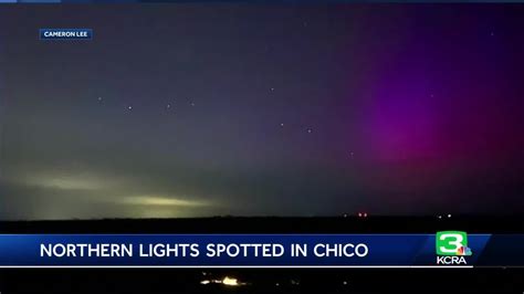 Northern Lights Spotted In Chico California Youtube