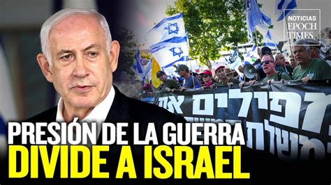 Israel Es Piden Elecciones Y Netanyahu Disuelve Gabinete De Guerra