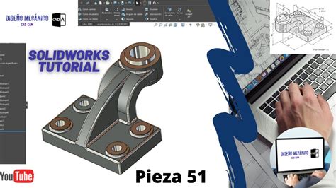 Tutorial De Solidworks En Espa Ol Pieza Solidworks Desde Cero