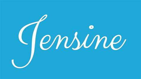 Learn How To Sign The Name Jensine Stylishly In Cursive Writing Youtube