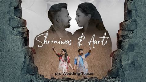 SHRINIWAS AARTI Pre Wedding Teaser Lonavala YouTube