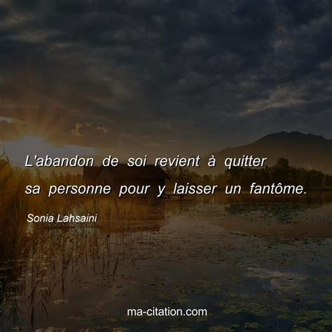 Citations Inspirantes Sur L Abandon Apprenez L Cher Prise Et