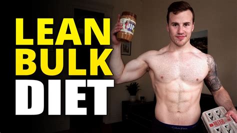 Lean Bulk Diet 9 Foods To Gain Muscle Without Fat Youtube