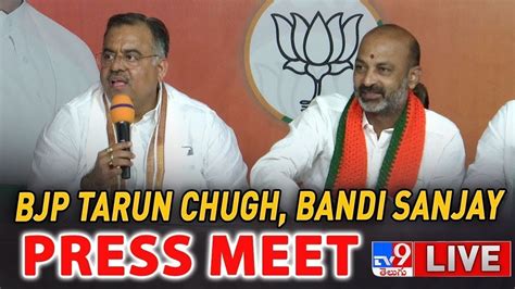 BJP Tarun Chugh Bandi Sanjay Press Meet LIVE TV9 YouTube