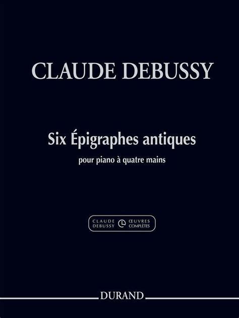 Debussy Six Epigraphes Antiques Piano Duet Softcover Book Durand