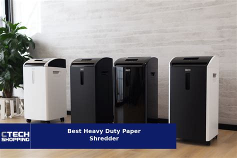 Best Heavy Duty Paper Shredder Of 2024 Ctech