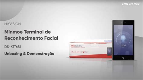 Terminal De Reconhecimento Facial Minmoe DS K1T681 Unboxing E