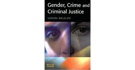 Gender Crime And Criminal Justice By Sandra L Walklate