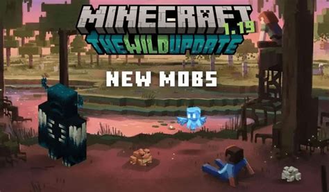 Minecraft 1 19 The Wild Update All Mobs And Their Abilities