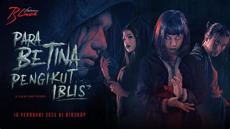 Sinopsis Dan Fakta Film Para Betina Pengikut Iblis Judulnya Tuai