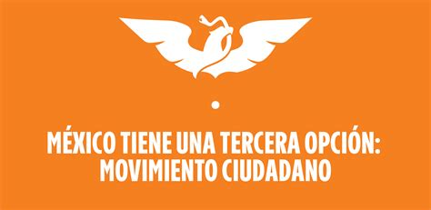 Movimiento Ciudadano Crece En Todo El País Como La Mejor Opción Frente A Los Bloques De Partidos