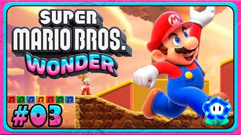 Super Mario Bros Wonder 03 La Primera Salida Secreta YouTube