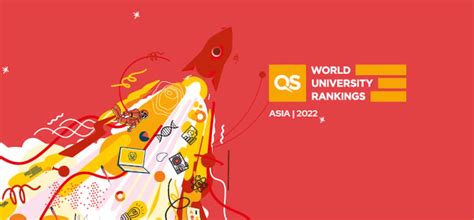 Qs University Rankings For Asian 2022 Top Universities