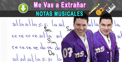 Notas Musicales Me Vas A Extrañar Banda Ms Notas Musicales