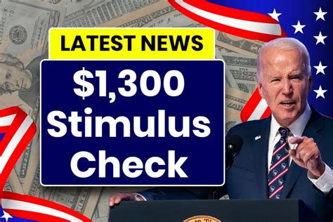 1300 New Stimulus Checks 2024 Eligibility Payment Dates Application