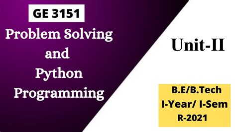 Problem Solving And Python Programming Unit II GE3151 PSPP YouTube