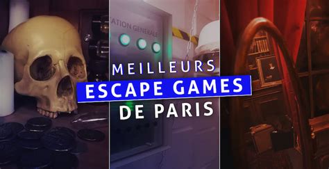 Les 19 MEILLEURS Escape Games de Paris selon la rédac en 2024