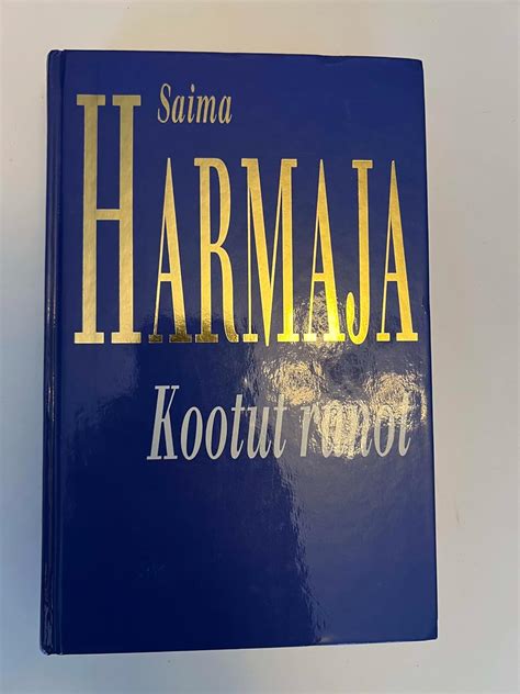 Amazon Kootut Runot By Saima Harmaja 9789510188361 Saima