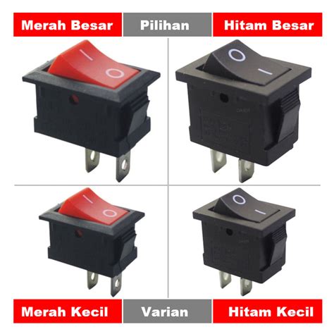 Jual Saklar Power On Off Mini Rocker Switch Besar Kecil Hitam Merah 2 P