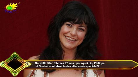 Nouvelle Star F Te Ses Ans Pourquoi Lio Philippe Et Sinclair Sont