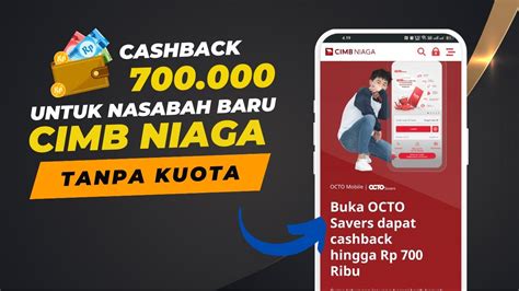 Cara Dapat 700 Ribu Dari OCTO Mobile By CIMB Niaga Event Bank Digital