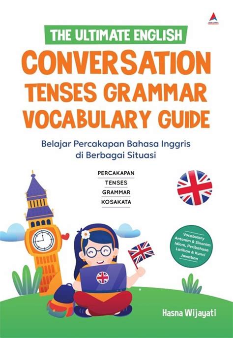 Jual Buku The Ultimate English Conversation Tenses Grammar Vocabulary