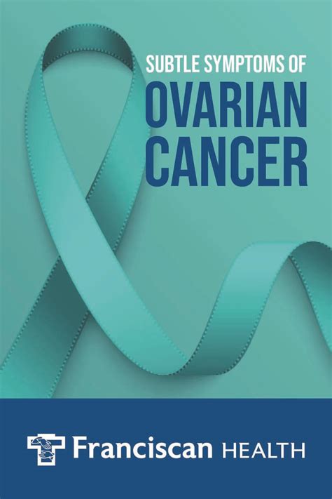 Subtle Symptoms Of Ovarian Cancer Franciscan Health