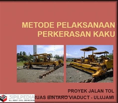 Metode Pelaksanaan Perkerasan Kaku Sipilpedia