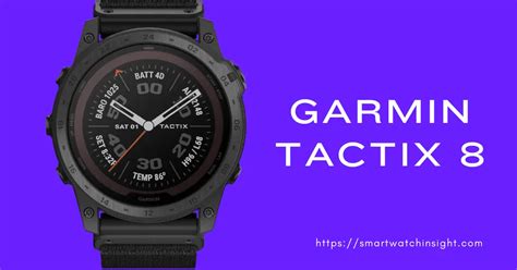 Garmin Tactix 8 Just Launched Best Tactical Smartwatch Smartwatch