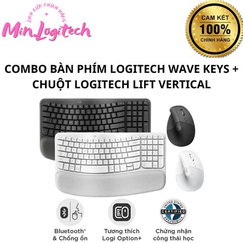 Combo Công Thái Học Bàn Phím Logitech Wave Keys Và Chuột Logitech Lift Vertical Bluetooth