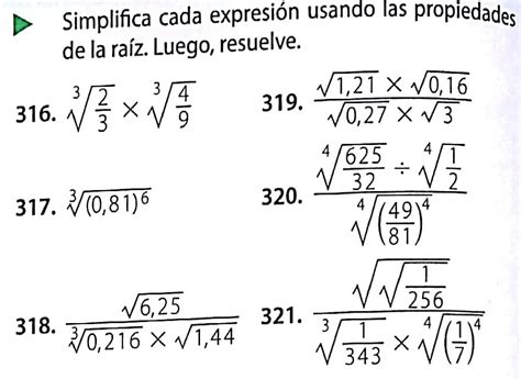 Simplifica Cada Expresi N Usando Las Propiedades De La Ra Z Luego