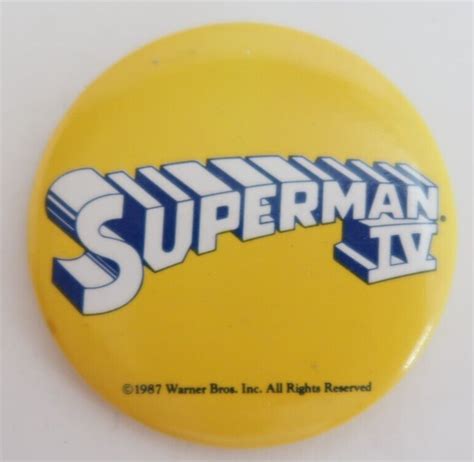 Superman IV 4 1987 Warner Movie Yellow Button Badge Pinback Pin 2