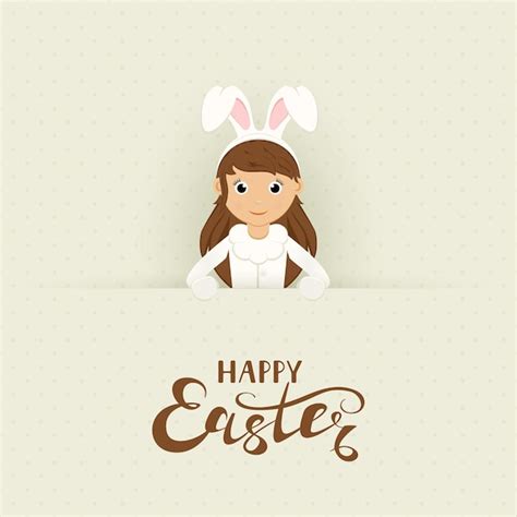 Premium Vector Cute Girl In Easter Bunny Costume With Ears Behind A