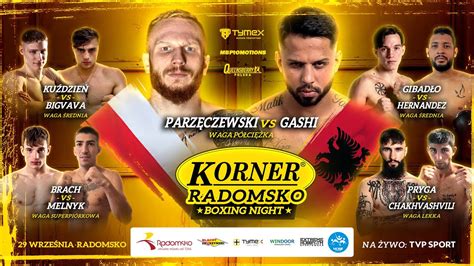 Korner Radomsko Boxing Night Oficjalna Ceremonia Wa Enia Youtube