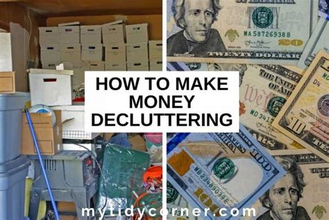 8 Easy Ways To Make Money Decluttering Selling Tips