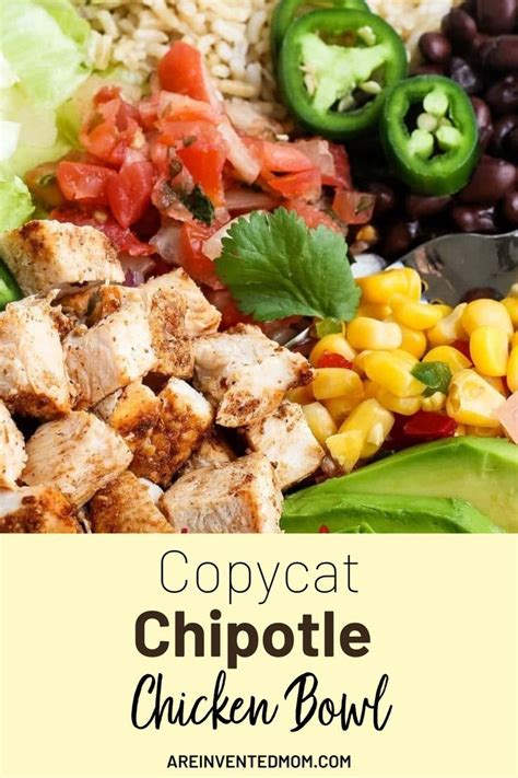 Copycat Chipotle Chicken Bowl Recipe Chipotle Chicken Bowl Chicken