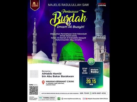 LIVE NOW MAJELIS RASULULLAH SAW MAJELIS BURDAH ZIARAH YouTube