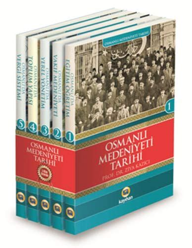 Osmanli Medeniyeti Tarihi Seti Kitap By Ziya Kazici Goodreads