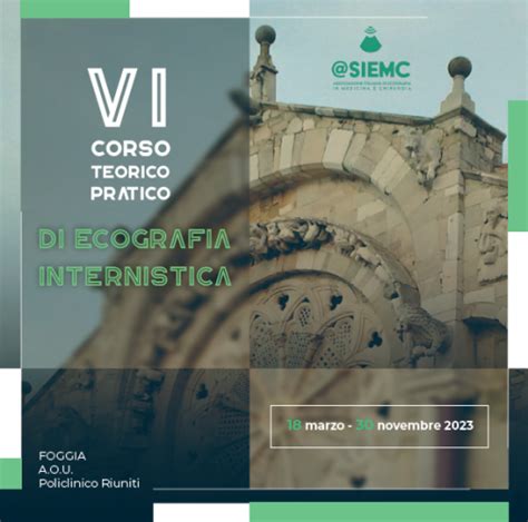 VI Corso Teorico Pratico Di Ecografia Internistica